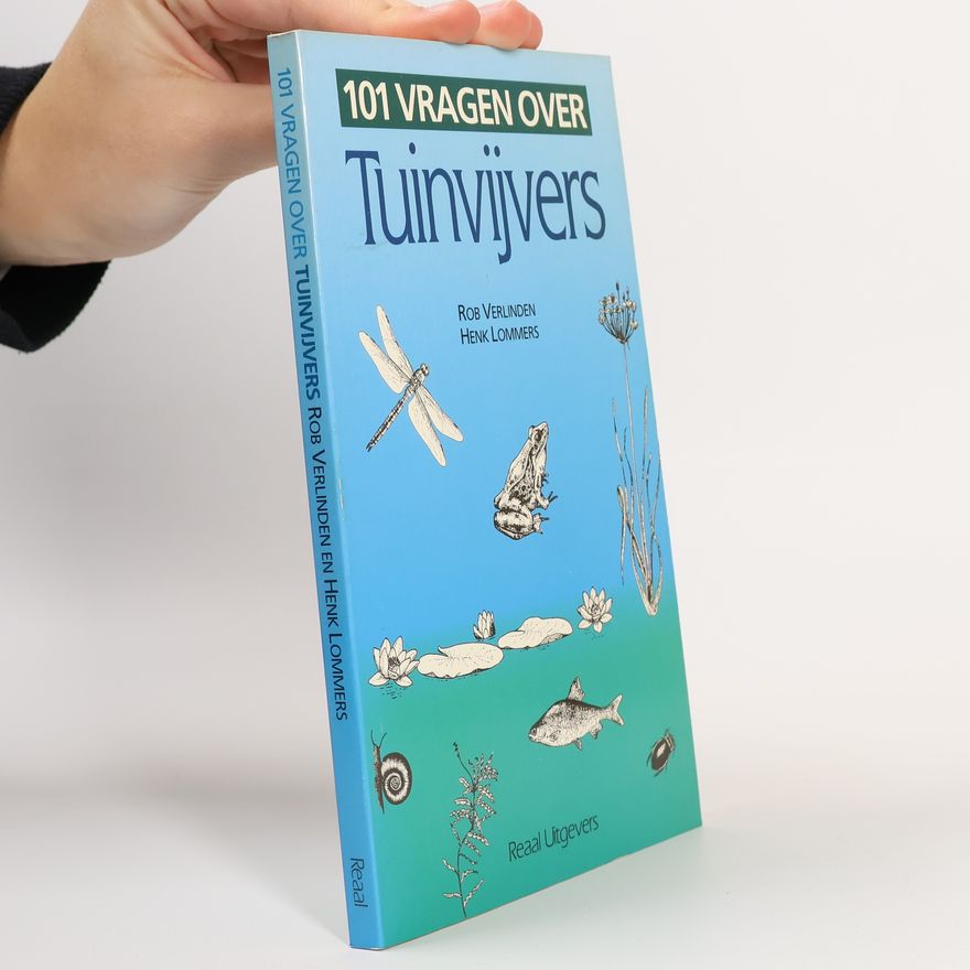 Henk Lommers 101 vragen over tuinvijvers