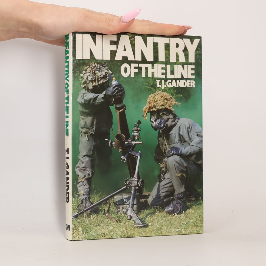 Terry Gander Infantry of the Line