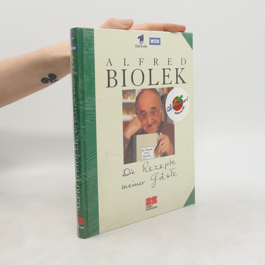 Alfred Biolek Die Rezepte meiner Gäste
