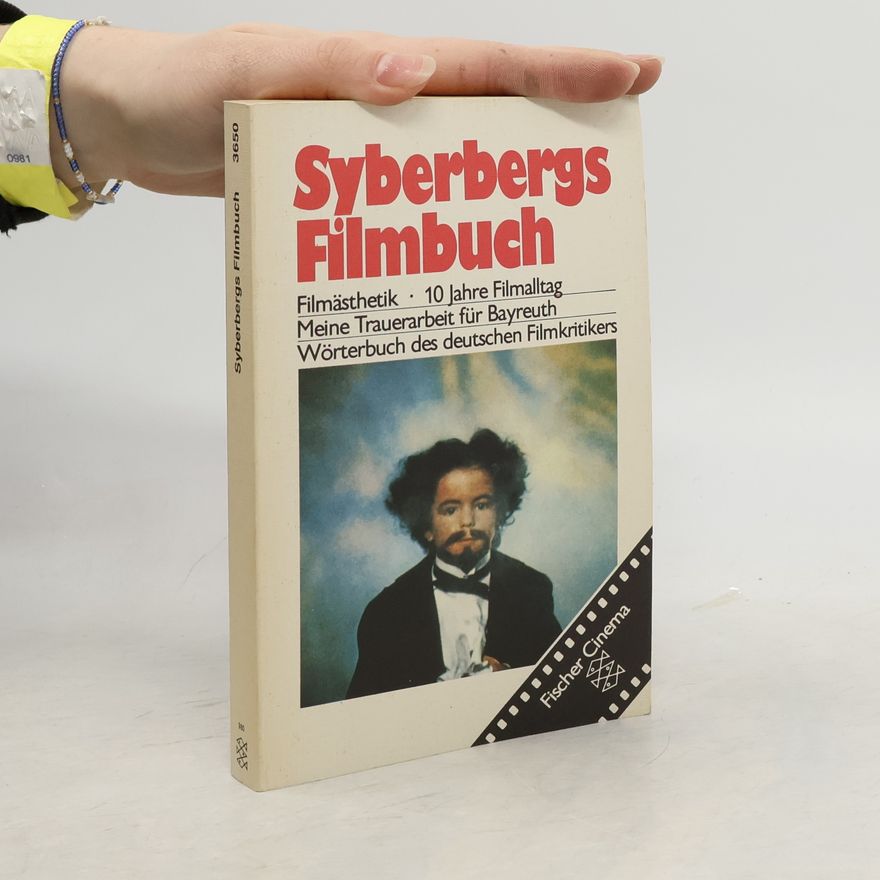 Hans-Jürgen Syberberg Syberbergs Filmbuch