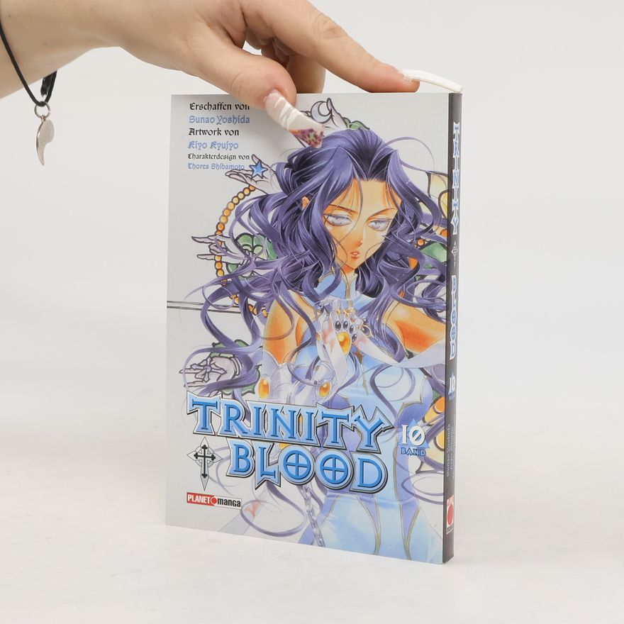 Sunao Yoshida Trinity Blood. Bd. 10