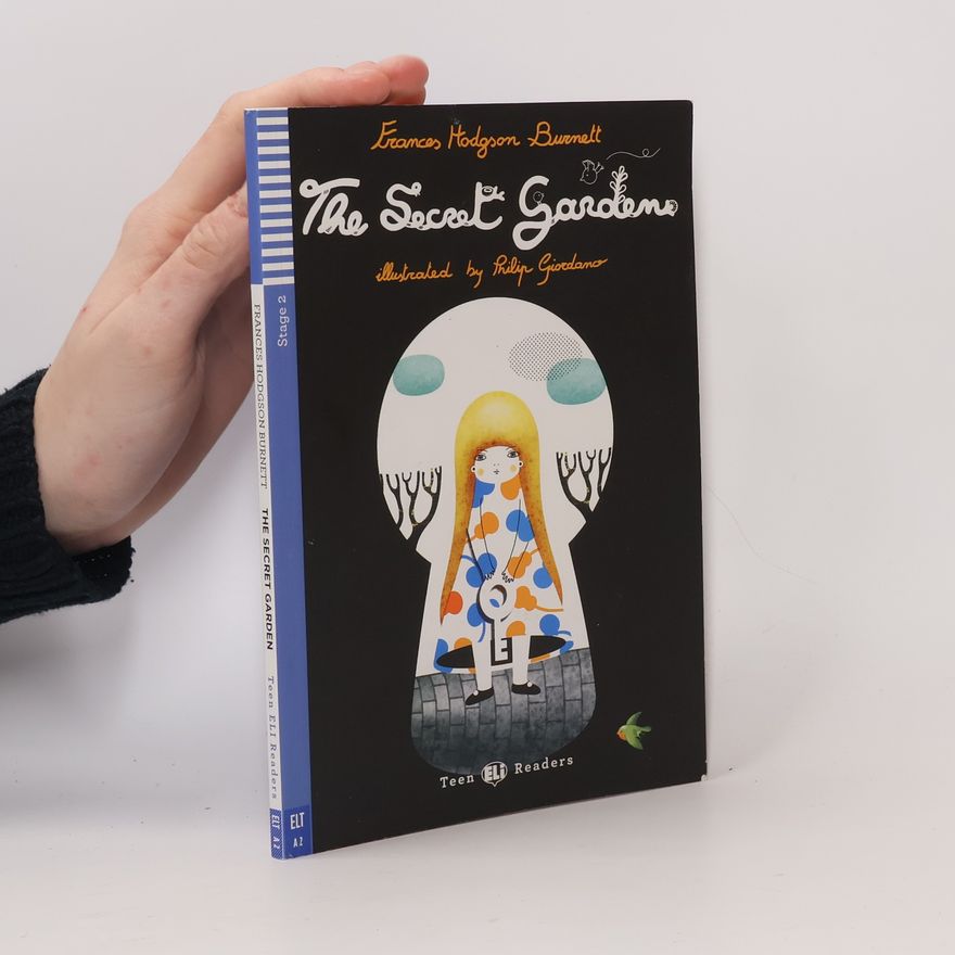 Frances Hodgson Burnett The Secret Garden