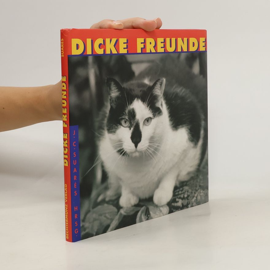J. C. Suares Dicke Freunde.