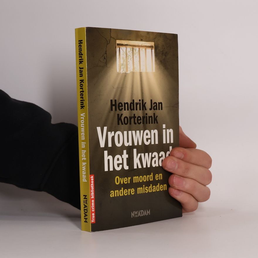 Hendrik Jan Korterink Vrouwen in het kwaad