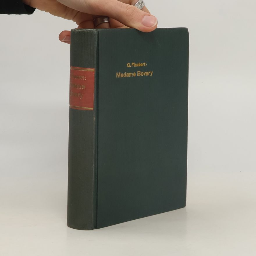 Gustave Flaubert Madame Bovary