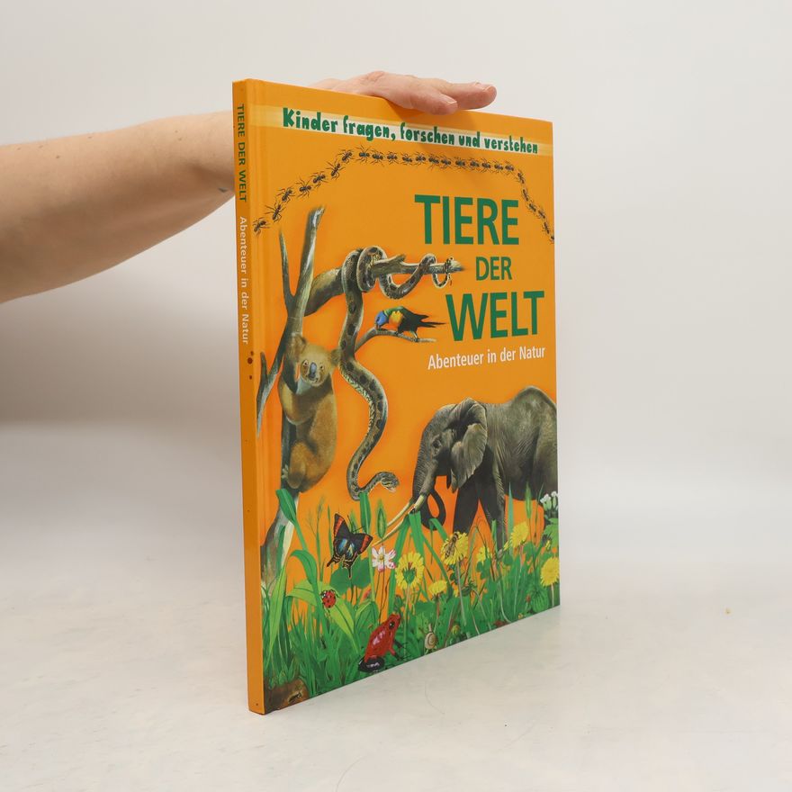 Collectif d'auteurs Tiere der Welt. Abenteuer in der Natur