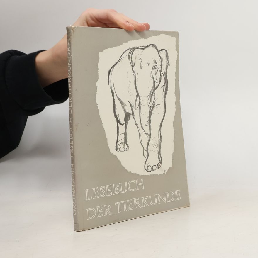 Gerbert Grohmann Lesebuch der Tierkunde