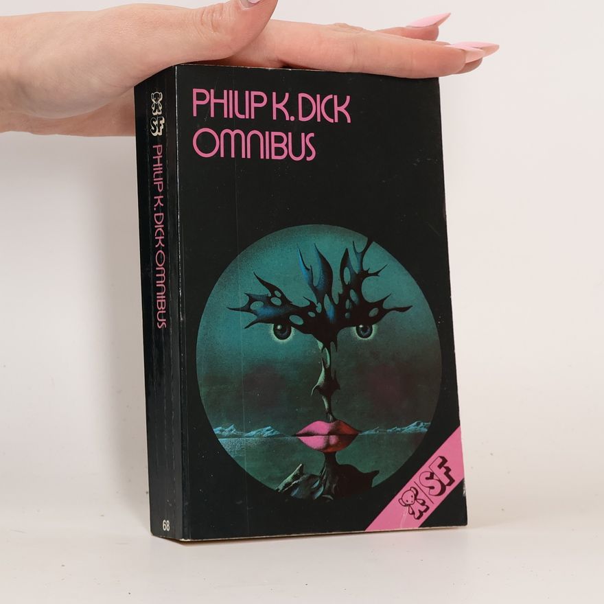 Henk J. Bouwman Philip K. Dick Omnibus