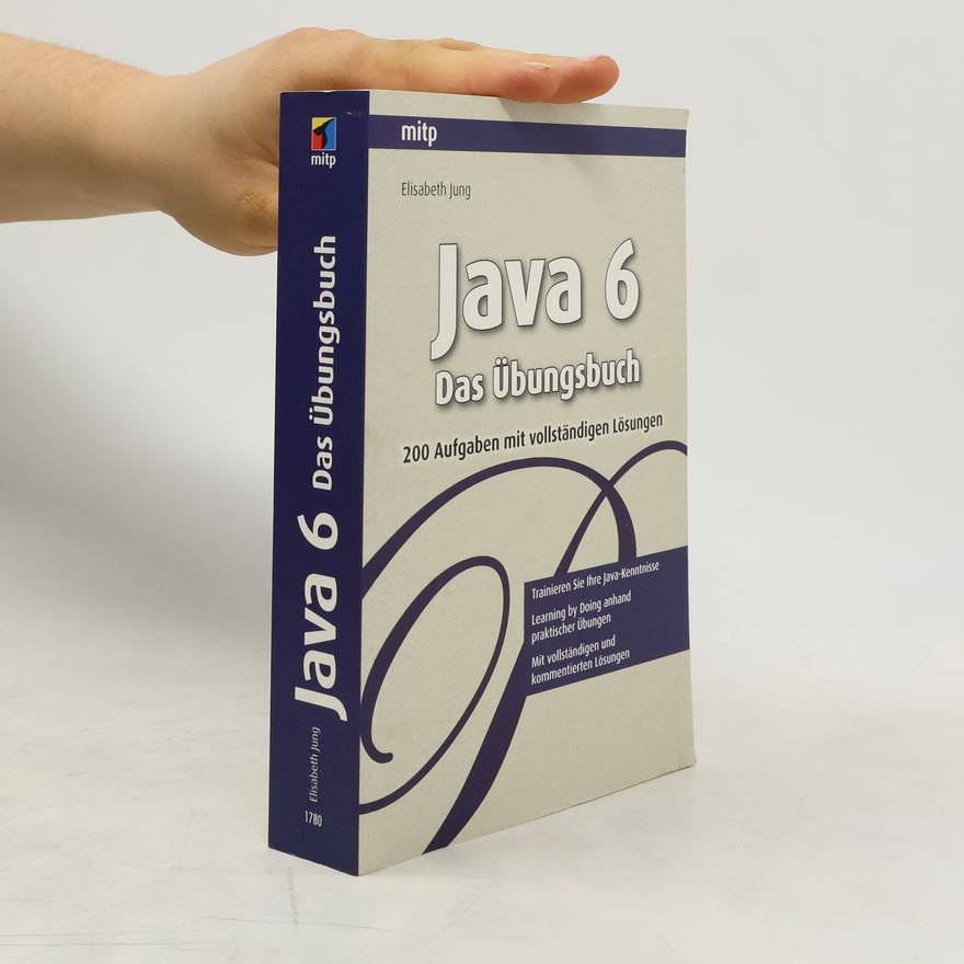 Elisabeth Jung Java 6 Das Übungsbuch