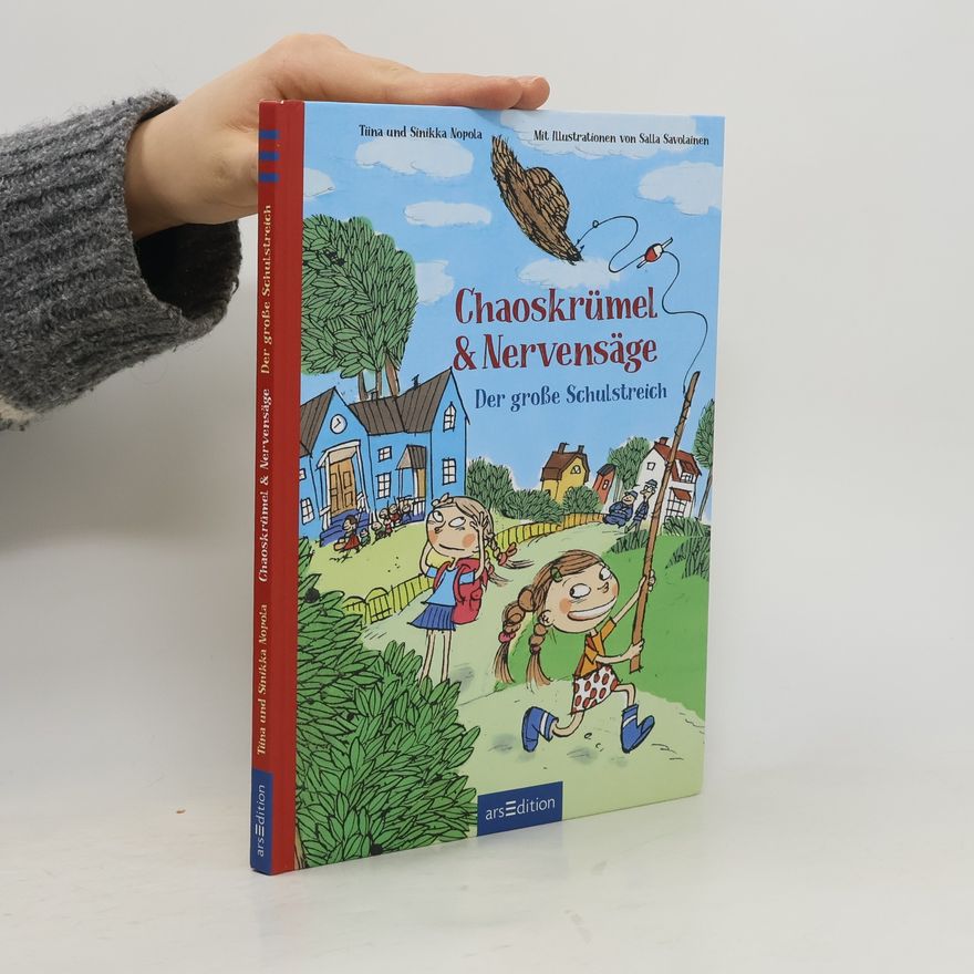 Tiina Nopola Chaoskrümel & Nervensäge – Der große Schulstreich (Chaoskrümel & Nervensäge 3)