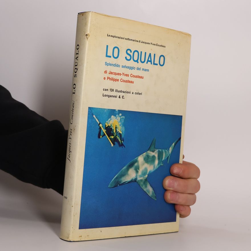Jacques-Yves Cousteau Lo Squalo