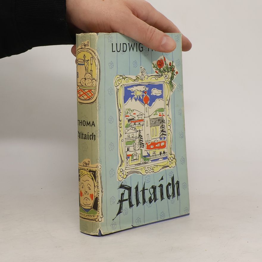Ludwig Thoma Altaich