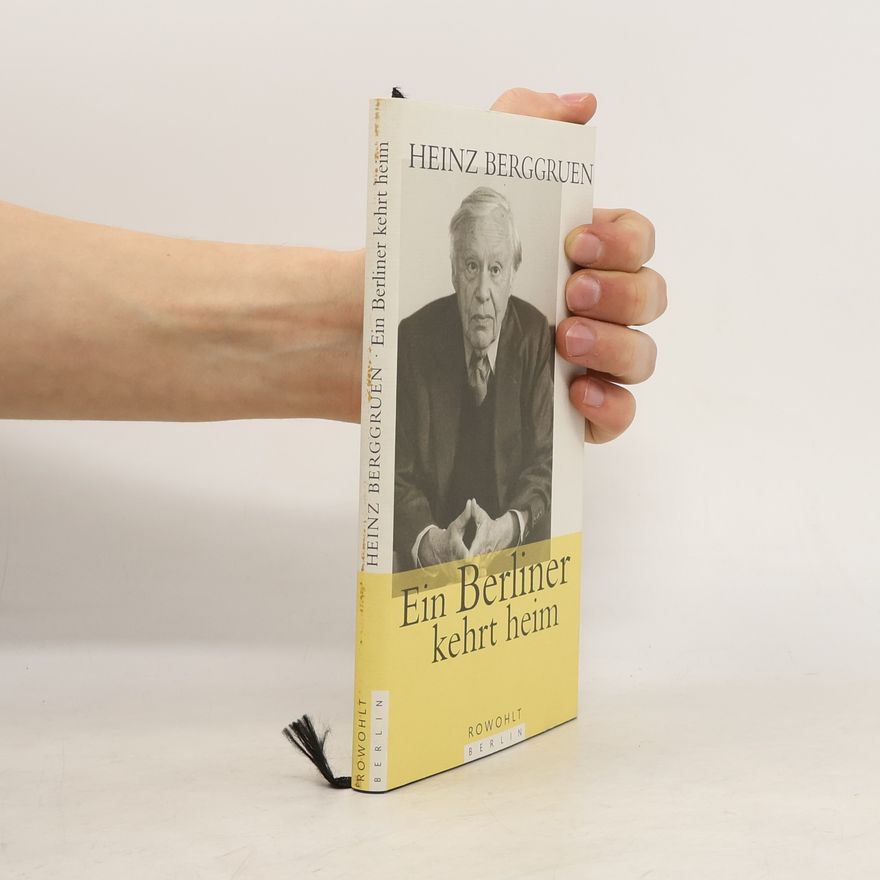 Heinz Berggruen Ein Berliner kehrt heim