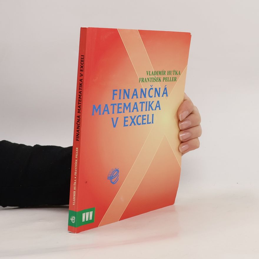 František Peller Finančná matematika v Exceli