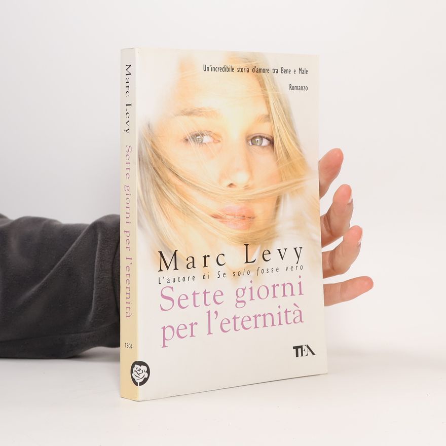 Marc Levy Sette giorni per l'eternità