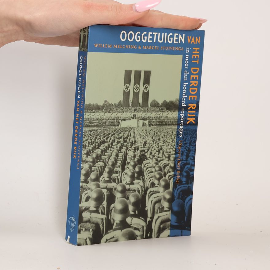 Marcel Stuivenga Ooggetuigen van het Derde Rijk