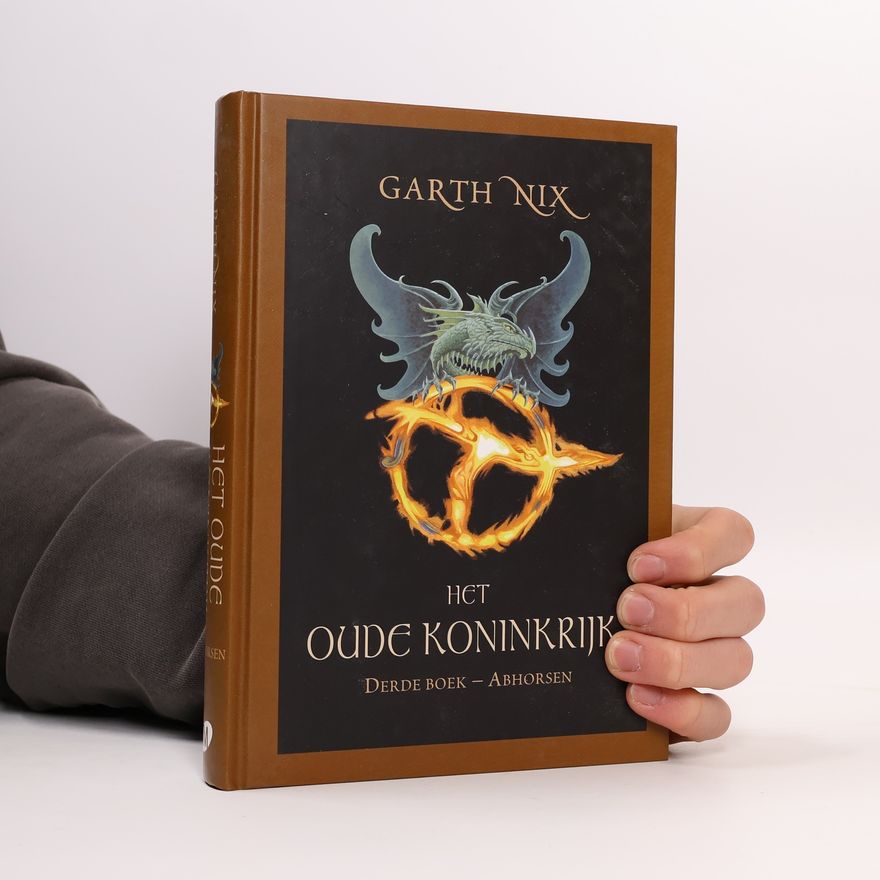 Garth Nix Het Oude Koninkrijk - 3: Abhorsen