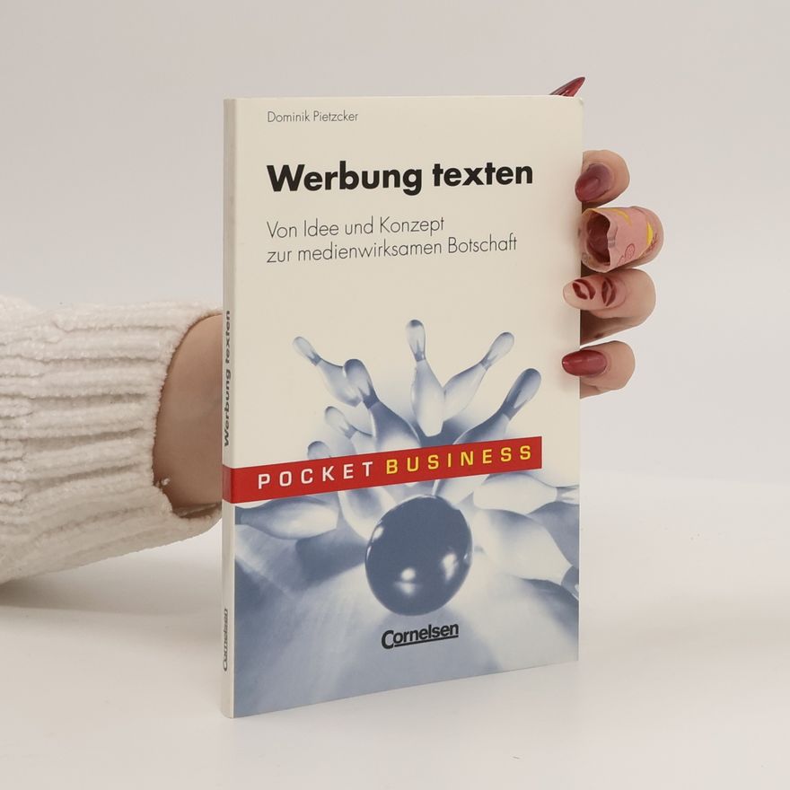 Dominik Pietzcker Werbung texten