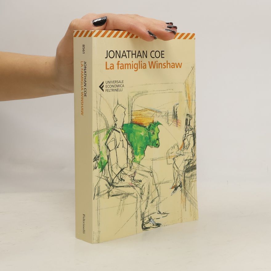 Jonathan Coe La famiglia Winshaw