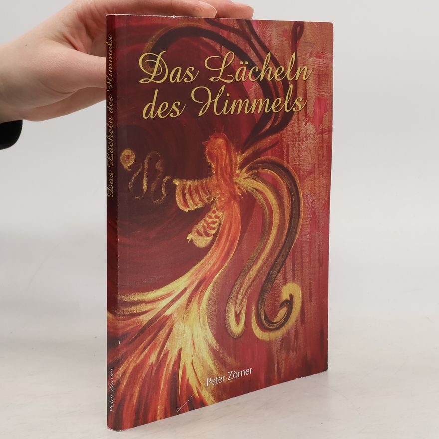 Peter Zörner Das Lächeln des Himmels