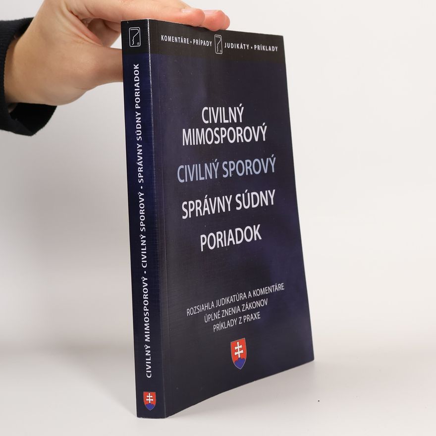 Kolektiv autorů Civilný mimosporový, civilný sporový, správny súdny poriadok