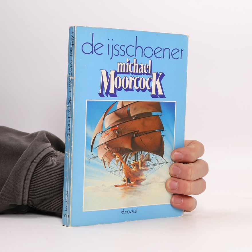 Michael Moorcock De ijsschoener