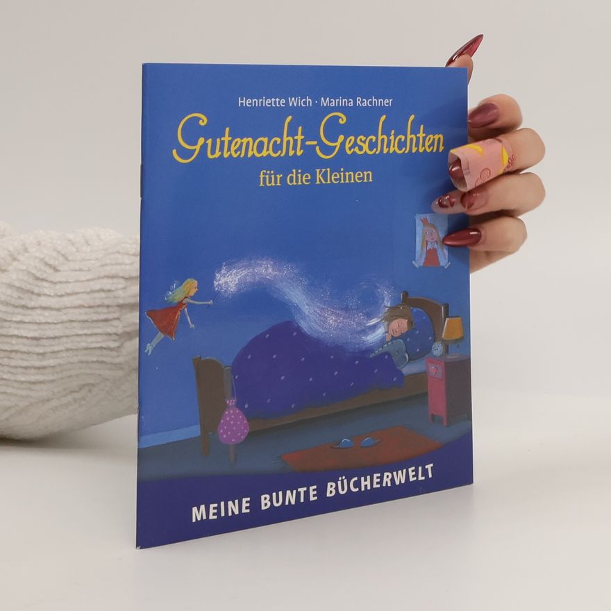 Marina Rachner Gutenacht-Geschichten für die Kleinen