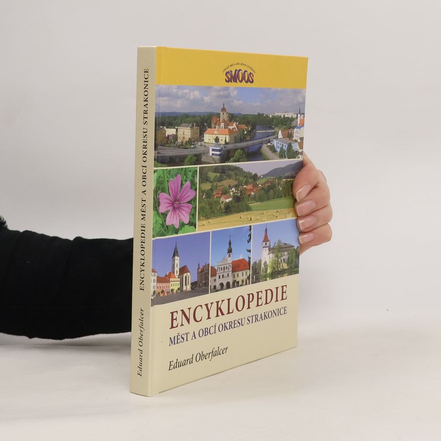 Eduard Oberfalcer Encyklopedie měst a obcí okresu Strakonice