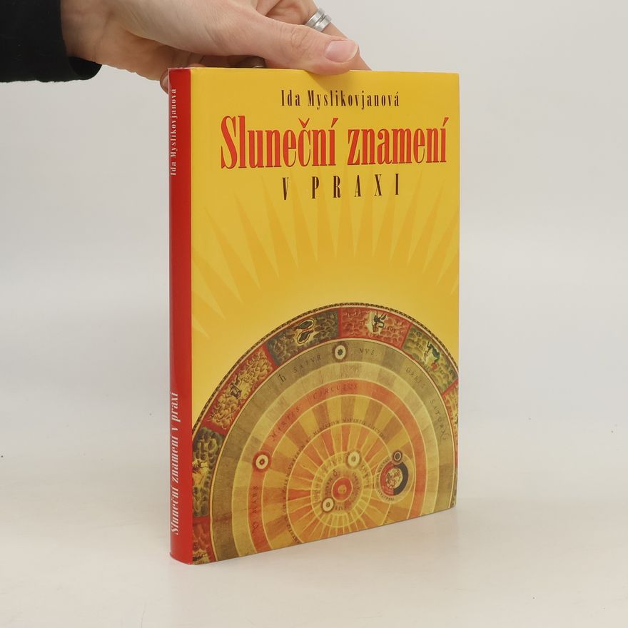 Ida Myslikovjanová Sluneční znamení v praxi