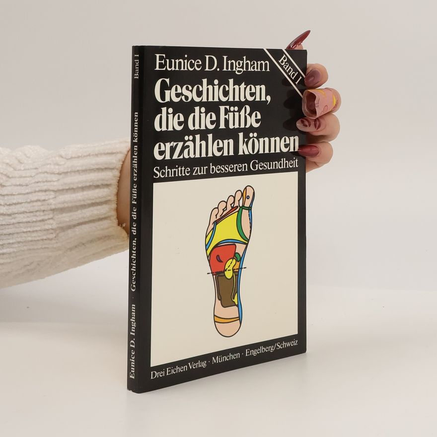 Eunice D. Ingham Geschichten, die die Füsse erzählen können