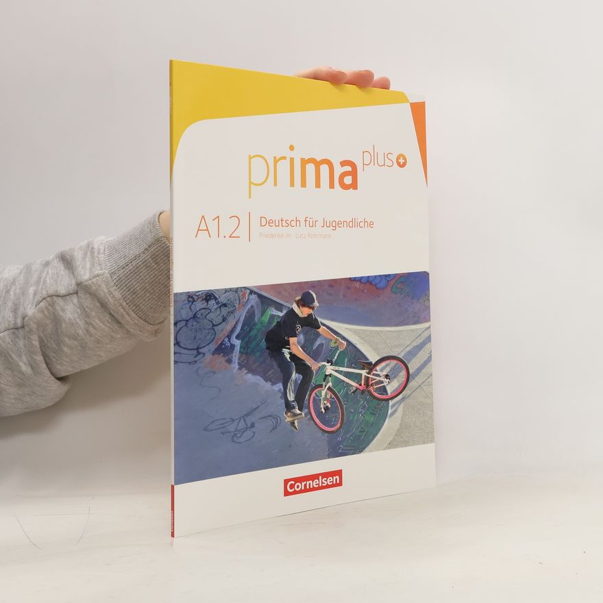Autorenkollektiv Prima plus A1: Band 02. Schülerbuch