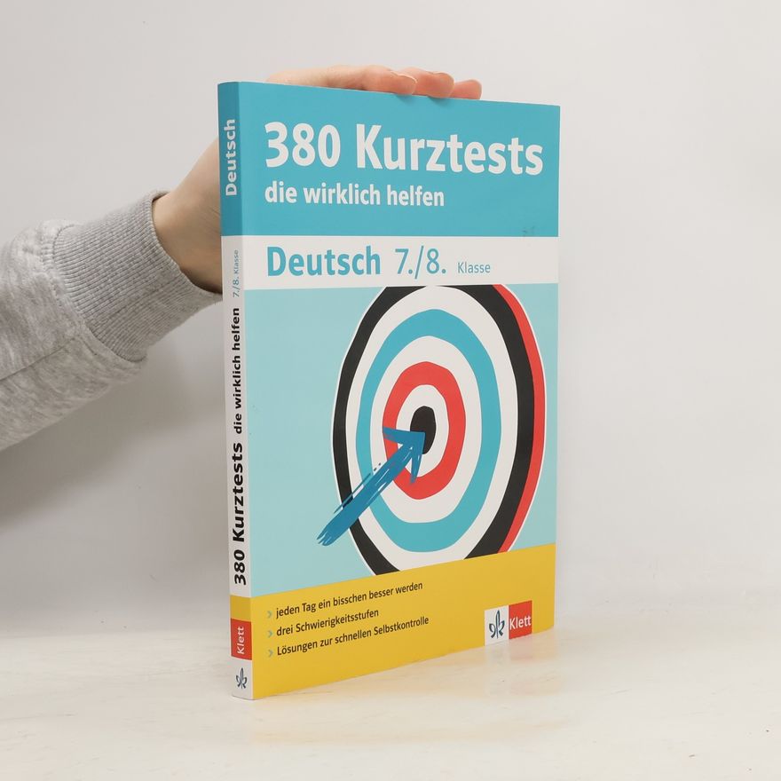 Tanja Benissan-Messan Klett 380 Kurztests Deutsch 7./8. Klasse