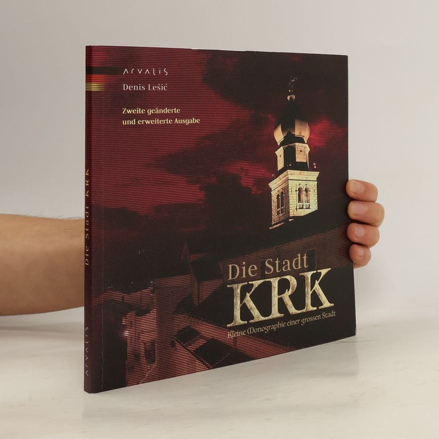 Denis Lešić Die Stadt Krk