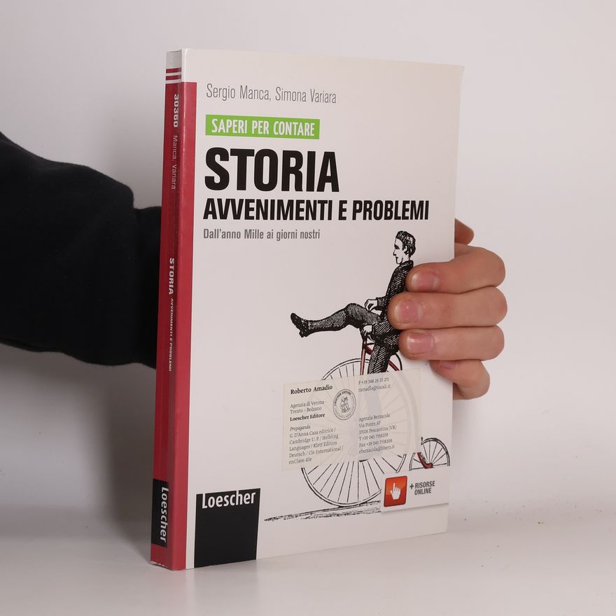 Simona Variara Storia: avvenimenti e problemi. Per le scuole superiori. Con espansione online. Dall'anno mille ai nostri giorni