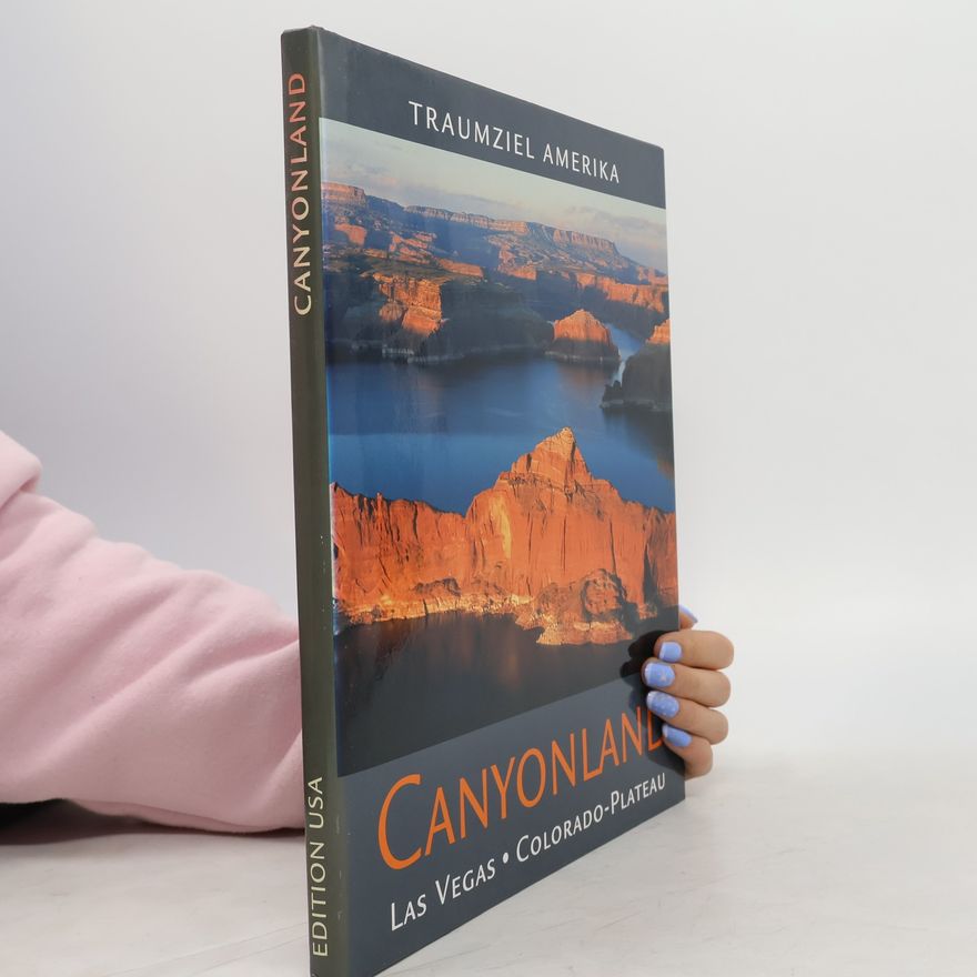 Autorenkollektiv Traumziel Amerika: Canyonland