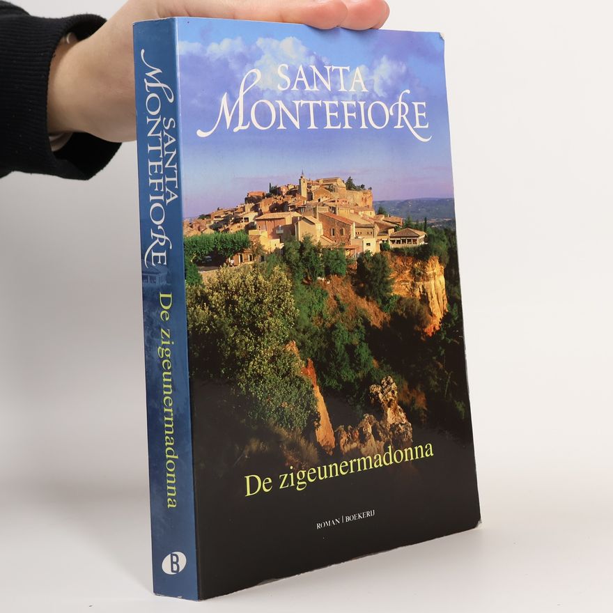 Santa Montefiore De zigeunermadonna