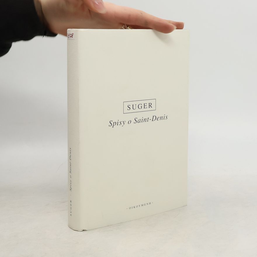 Suger Spisy o Saint-Denis
