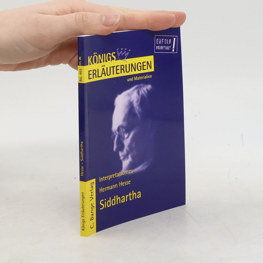 Maria Felicitas Herforth Erläuterungen zu Hermann Hesse, Siddhartha