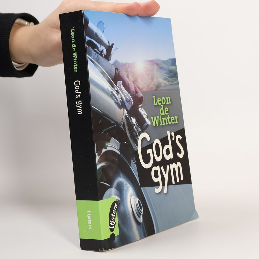 Leon de Winter God's gym