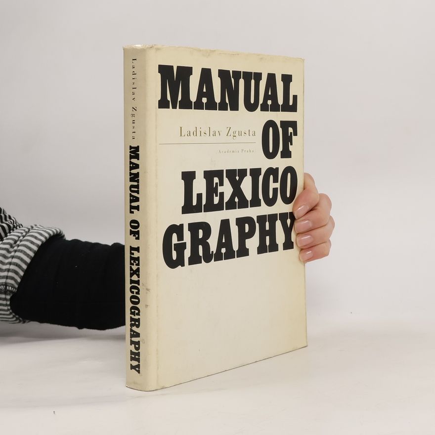 Ladislav Zgusta Manual of lexicography