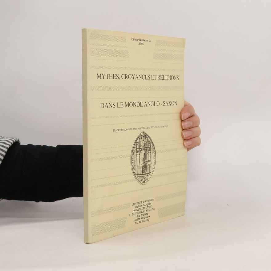 Kolektiv autorů Mythes, croyances et religions dans le monde anglo-saxon