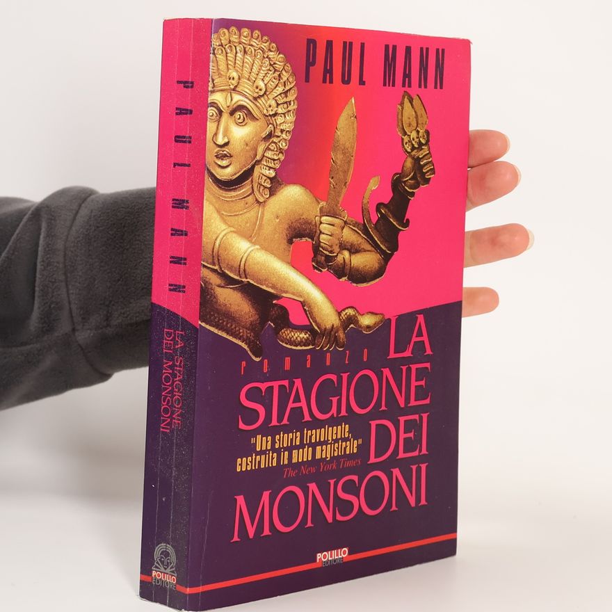 Paul Mann La stagione dei monsoni