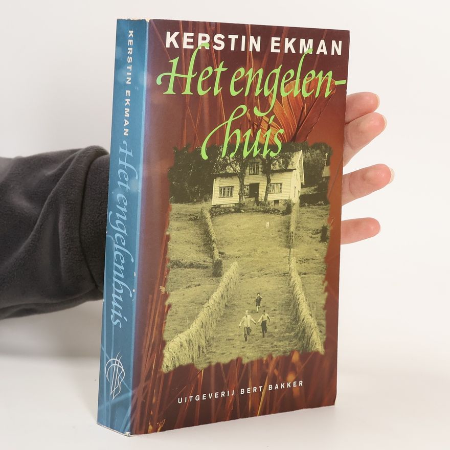 Kerstin Ekman Het engelenhuis