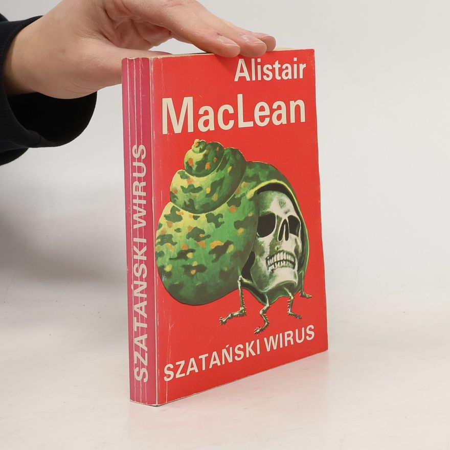 Alistair MacLean Szatański wirus