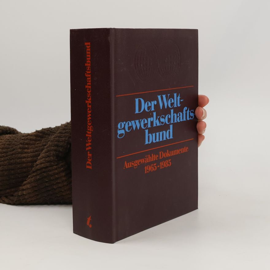 Collectif d'auteurs Der Weltgewerkschaftsbund