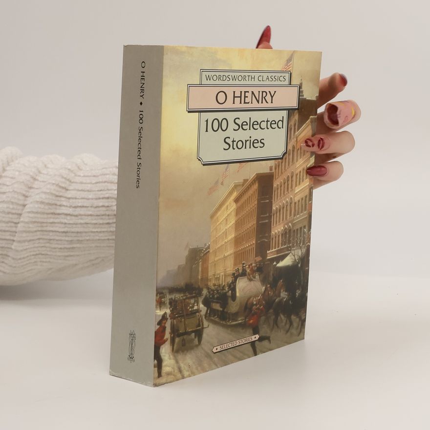 O. Henry 100 Selected Stories