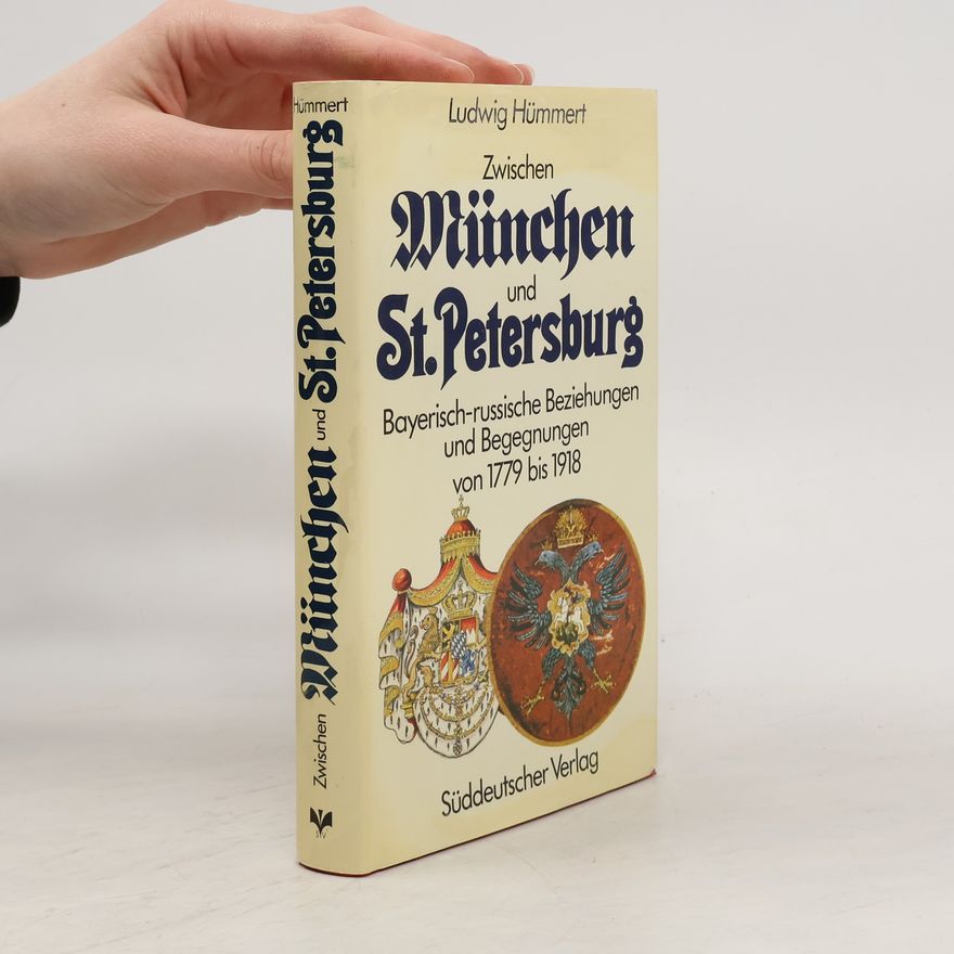 Ludwig Hümmert Zwischen München und St. Petersburg