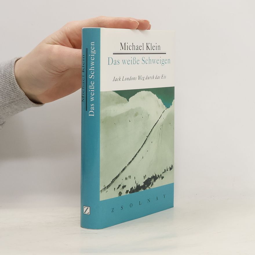 Jörn-Michael Klein Das weiße Schweigen