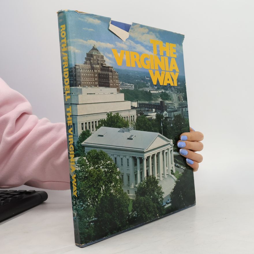 Guy Friddell  The Virginia Way