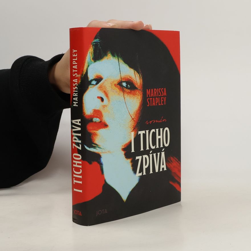 Marissa Stapley I ticho zpívá